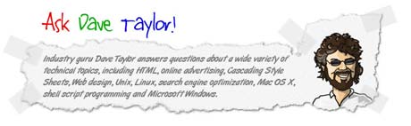 Ask Dave Taylor
